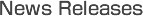 News Releases